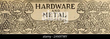 Hardware merchandising (January-June 1902) . A FULL STOCK CARRIED IN ALL LINES. ORDERS SHIPPED PROflPTLY. KEMP MANUFACTURING COY, Toronto, Canada.. VOL. XIV. MONTREAL AND TORONTO. FEBRUARY 15, 1902. NO. 7. President: creditors 6^c. on the dollar. The largest would be a restriction upon themselves. JOHN BAYNE MacLEAN, Montreal. creditor is for the sum of 82,085.31 and all The only business men who need fear an The Mac Lean Publishing CO. he 2ets t0 satisfy this is $135.52! The insolvency law are those who are not Limited following is a summary of the financial solvent. Merchants who are solvent Stock Photo