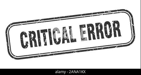 square grunge black critical error stamp Stock Vector Image & Art - Alamy