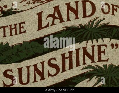 The land of sunshine; a handbook of the resources, products, industries and climate of New Mexico .