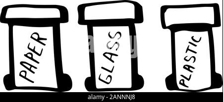Garbage bins. Separation of garbage into paper,glass,plastic.Eco set. Recycling concept. Lettering text paper, glass, plastic. Hand drawn Vector outli Stock Vector