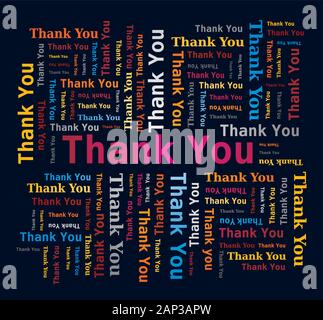 Word Cloud - Thank You in English Language - Merci. Multicolored Letters and Different Orientations Stock Vector