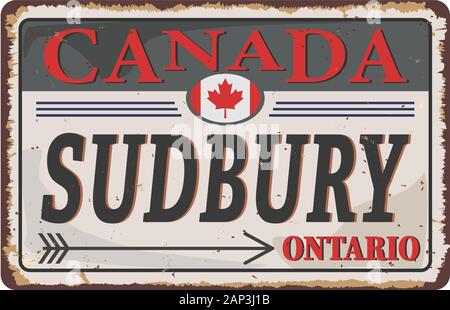 rusted metal sign Sudbury, Ontario, Canada that features maple leaves. Stock Vector