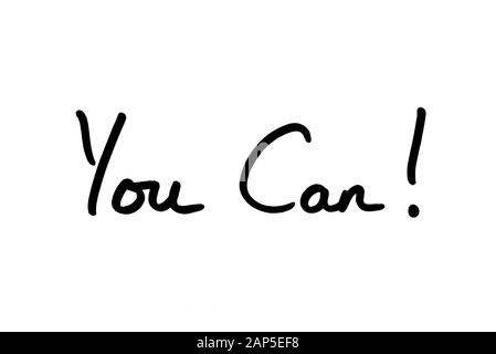 You Can! handwritten on a white background. Stock Photo