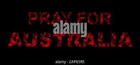 Pray For Australia Typography Design with Fires on Black Background. Save Australia Concept. Help People and Animals. Donate Template. Series of Massi Stock Photo