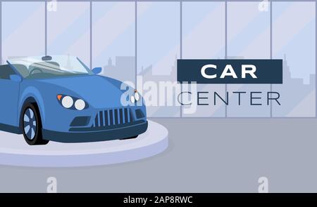Car center flat banner vector template. Professional transport maintenance, vehicle dealership service promotional poster design. Blue cabriolet on podium illustration with typography Stock Vector