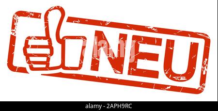 red grunge stamp with frame, thumbs up and text NEU Stock Vector