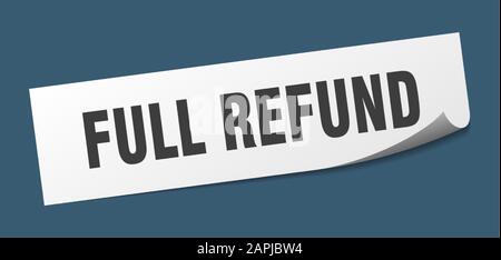 full refund sticker. full refund square sign. full refund. peeler Stock Vector
