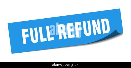 full refund sticker. full refund square sign. full refund. peeler Stock Vector