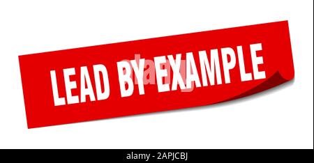 lead by example sticker. lead by example sign on transparent background ...