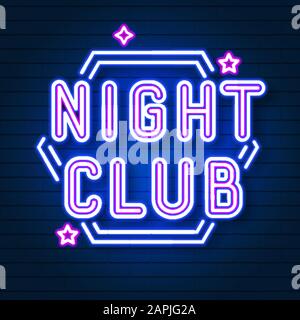 Night Club Neon Sign On A Brick Background, For Your Poster, Stickers. Stock Vector