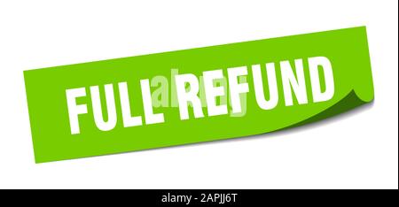 full refund sticker. full refund square sign. full refund. peeler Stock Vector