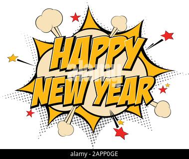 Happy New Year pop art comic background lightning blast halftone dots. Cartoon Vector Illustration on blue Stock Vector