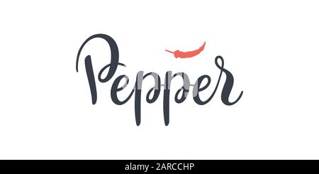 Pepper text hand drawn lettering isolated on white background. Stock Vector