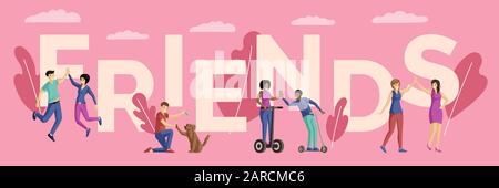 Friends couples flat vector illustration. Friendship types, leisure together, happy people and dog cartoon characters. Friends word concept banner with decorative elements on pink background Stock Vector