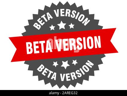 beta version sign. beta version circular band label. round beta version sticker Stock Vector