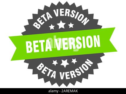 beta version sign. beta version circular band label. round beta version sticker Stock Vector