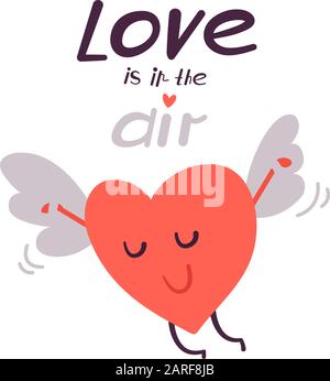 Cute vector illustration isolated on white. Happy flying heart in love. Wings of love. Modern Lettering. Calligraphy phrase. Love is in the air Stock Vector