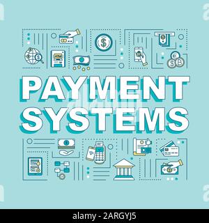 Payment systems word concepts banner. Money transfers, financial transactions. Presentation, website. Isolated lettering typography idea with linear i Stock Vector