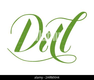 Vector hand written dill text isolated on white background. Kitchen healthy herbs and spices for cooking. Script brushpen lettering with flourishes. H Stock Vector