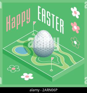 Happy Easter. Greeting card with 3D Easter egg as a golf ball and Isometric golf course. Vector illustration. Stock Vector