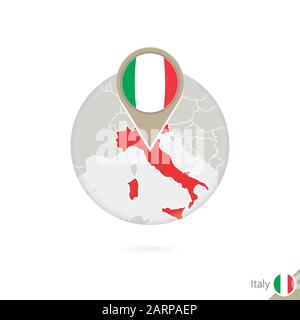 Italy map and flag in circle. Map of Italy, Italy flag pin. Map of Italy in the style of the globe. Vector Illustration. Stock Vector