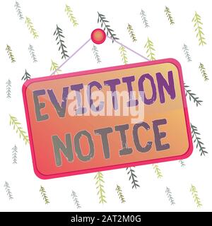 Handwriting text Eviction Notice. Conceptual photo an advance notice that someone must leave a property Colored memo reminder empty board blank space Stock Photo