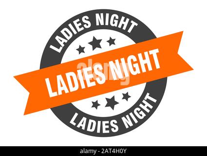 ladies night sign. ladies night round ribbon sticker. ladies night tag Stock Vector