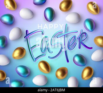 Modern trendy Golden metallic shiny typography Happy Easter on a background of easter eggs. 3D realistic lettering for the design of flyers, leaflets Stock Vector