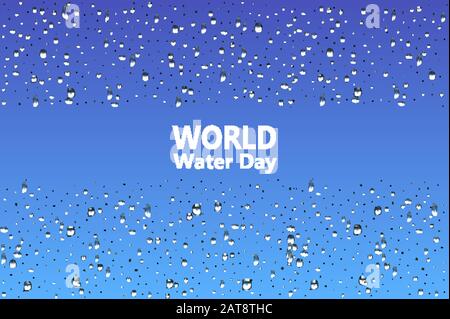 World water day. Realistic liquid droplets dripping vector background. Vector illustration. Stock Vector