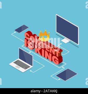 Flat 3d isometric content is king text with crown connected with electronics device pc computer laptop smartphone tablet.  Digital content marketing c Stock Vector