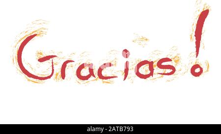 Gracias ! Means hello in spanish. Hand writing greeting with spanish flag colors Stock Photo