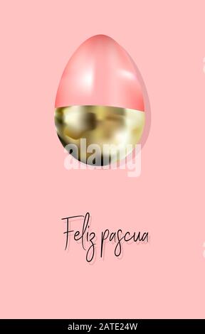 Easter card. Golden egg on a pink background. Spring design. Translation from Spanish HAPPY EASTER Stock Vector