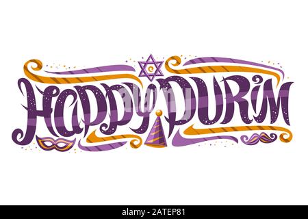 Vector greeting card for Purim Carnival, decorative invitation with curly calligraphic font, design flourishes, clown hat and star of David, swirly br Stock Vector