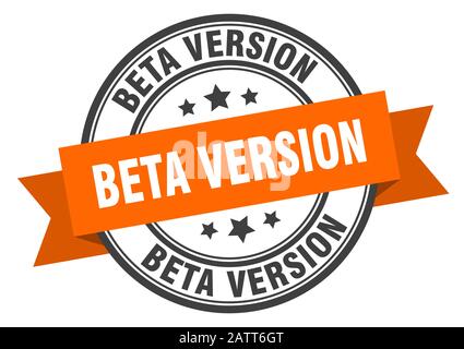 beta version label. beta versionround band sign. beta version stamp Stock Vector