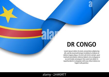 Waving ribbon or banner with flag of DR Congo. Template for independence day poster design Stock Vector