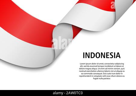 Waving ribbon or banner with flag of Indonesia. Template for independence day poster design Stock Vector