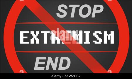 Extremism illustration - white lettering with stop / end Stock Photo