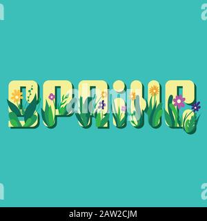 Spring word with flowers and green grass. Spring yellow lettering with blooming flowers and growing grass on turquoise background. Modern flat hand dr Stock Vector