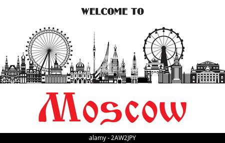 Vector illustration of main landmarks of Moscow. City Skyline vector monochrome illustration. Moscow skyline  background. Welcome to Moscow monochrome Stock Vector