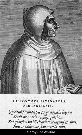 The italian eretic Domenican priest GIROLAMO SAVONAROLA ( 1452 - 1498 ).  Portrait engraved by P. Galle , 1572 .  - frate domenicano - scomunica - sco Stock Photo