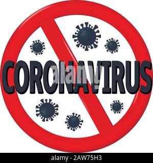 Abstract virus strain model Novel coronavirus 2019-nCoV is crossed out with red STOP sign Stock Vector