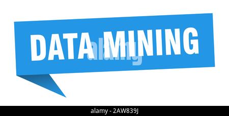 data mining speech bubble. data mining ribbon sign. data mining banner Stock Vector