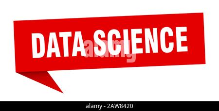 data science speech bubble. data science ribbon sign. data science banner Stock Vector