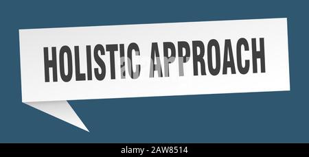 holistic approach speech bubble. holistic approach ribbon sign. holistic approach banner Stock Vector