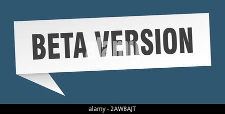 beta version speech bubble. beta version ribbon sign. beta version banner Stock Vector