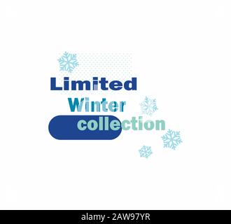 Limited winter collection - shopping day. Stylish vector advertising template for a store. Vector flat design icon with snowflakes - seasonal sales an Stock Vector