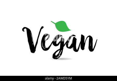 Vegan text word with green leaf hand written for logo typography design template. Can be used for a business logotype Stock Vector