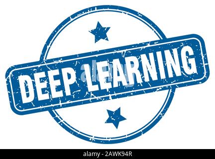 deep learning stamp. deep learning round vintage grunge sign. deep learning Stock Vector