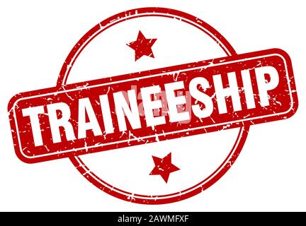traineeship stamp. traineeship round vintage grunge sign. traineeship Stock Vector