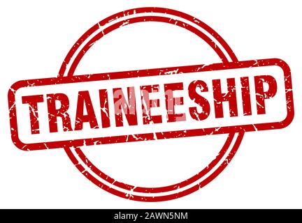 traineeship stamp. traineeship round vintage grunge sign. traineeship Stock Vector
